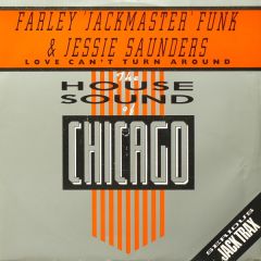 Farley "Jackmaster" Funk & Jesse Saunders - Farley "Jackmaster" Funk & Jesse Saunders - Love Can't Turn Around - D.J. International Records