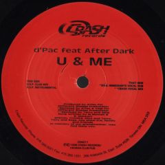 D'Pac Feat After Dark - D'Pac Feat After Dark - U & Me - Crash