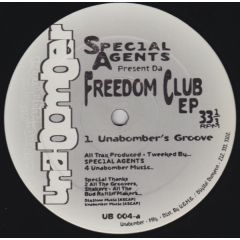 Special Agents (Unabombers) - Special Agents (Unabombers) - Freedom Club E.P - Unabombers 