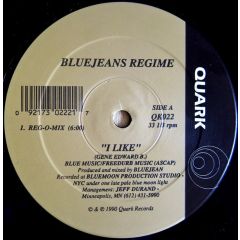 Bluejeans Regime - Bluejeans Regime - I Like - Quark