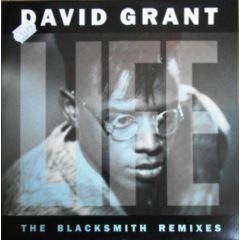 David Grant - David Grant - Life (Remixes) - 4th & Broadway