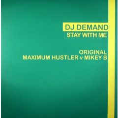 DJ Demand - DJ Demand - Stay With Me - All Around The World