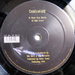 Centrefold - Centrefold - Make That Match - Clip Records