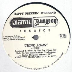 Happy Freakin' Weekend - Think Again - Digital Dungeon Records