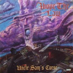 Above The Law - Above The Law - Uncle Sam's Curse - Ruthless Records