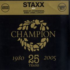 Staxx - Staxx - Joy (2005) - Champion Classics