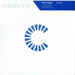 Dirty Vegas - Dirty Vegas - Ghosts - Credence