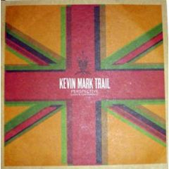 Kevin Mark Trail - Kevin Mark Trail - Perspective (City Hifi & Baby G Remixes) - EMI