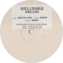 Soul Charge - Soul Charge - Dreams - Discocaine Productions
