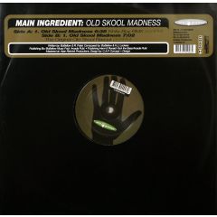 Main Ingredient - Main Ingredient - Old Skool Madness - Anti Groove