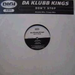 Da Klubb Kings - Da Klubb Kings - Don't Stop - Digi White