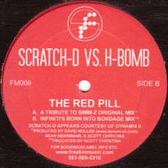 Scratch D Vs H-Bomb - Scratch D Vs H-Bomb - The Red Pill - Freakin Music 06