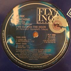 Funk Machine - Funk Machine - I'Ve Closed The Door - Flying