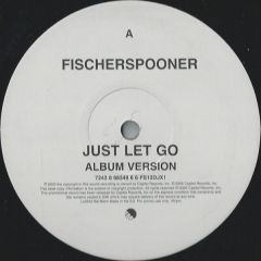 Fischerspooner - Fischerspooner - Just Let Go - EMI