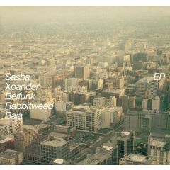 Sasha - Sasha - Xpander / Belfunk / Rabbitweed / Baja - Deconstruction