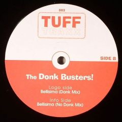 The Donk Busters! - The Donk Busters! - Bellisima - Tuff Traxx