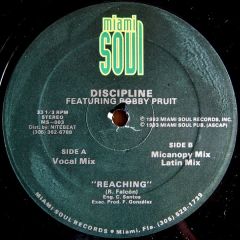 Discipline & Bobby Pruit - Discipline & Bobby Pruit - Reaching - Miami Soul