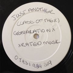 Generation X Cru - Generation X Cru - Just Another (Case Of The X) - X-Rated Musik
