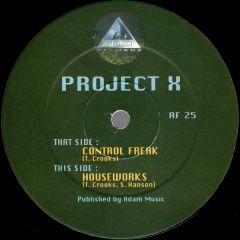 Project X - Project X - Control Freak / Houseworks - Rain Forest Records