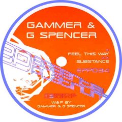 Gammer & G Spencer - Gammer & G Spencer - Feel This Way - Essential Platinum