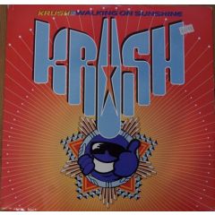 Krush - Krush - Walking On Sunshine - Network