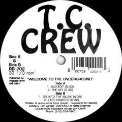 Tc Crew - Tc Crew - Welcome To The Underground - Rhythm Beat