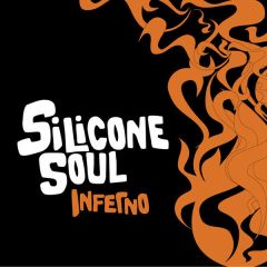 Silicone Soul - Silicone Soul - Inferno - Soma