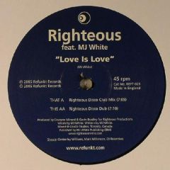 Righteous - Righteous - Love Is Love - Refunkt