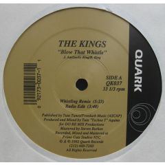 The Kings - The Kings - Blow That Whistle - Quark