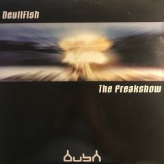 Devilfish - Devilfish - The Freakshow - Bush