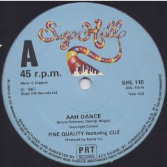 Fine Quality Featuring Cuz - Fine Quality Featuring Cuz - Aah Dance - Sugar Hill Records
