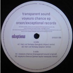 Transparent Sound - Transparent Sound - Voyeurs Chance EP - Orson Records
