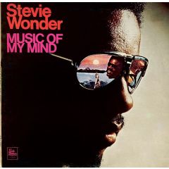 Stevie Wonder - Stevie Wonder - Music Of My Mind - Tamla Motown