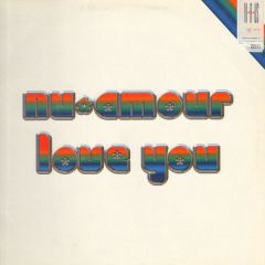 Nu-Amour - Nu-Amour - Love You - Large-IT Productions