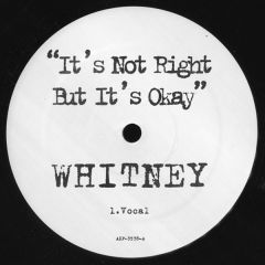 Whitney Houston - Whitney Houston - It's Not Right But It's Ok - White