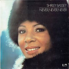 Shirley Bassey - Shirley Bassey - Never,Never,Never - United Artists Records