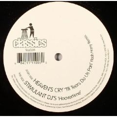 Heaven's Cry / Stimulant DJ's - Heaven's Cry / Stimulant DJ's - Til Tears Do Us Part / Hoover Time - Tidy Classics