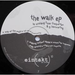 Einklang Freier Frequenzen - Einklang Freier Frequenzen - The Walk EP - Eintakt