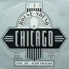 Various Artists - Various Artists - House Sound Of Chicago Vol Iii - Ffrr