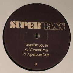 Superbass - Superbass - Breathe You In - White