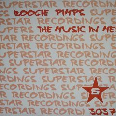 Boogie Pimps  - Boogie Pimps  - The Music In Me! - Superstar