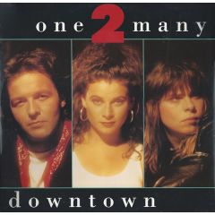 One 2 Many - One 2 Many - Downtown - A&M Records
