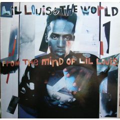 Lil Louis - Lil Louis - From The Mind Of Lil Louis - Ffrr