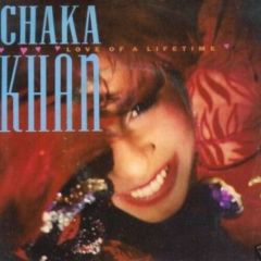 Chaka Khan - Chaka Khan - Love Of A Life Time - Warner Bros