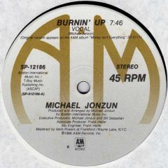 Michael Jonzun - Michael Jonzun - Burnin Up - A&M
