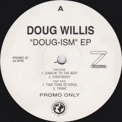 Doug Willis - Doug Willis - Doug-Ism EP - Z Records