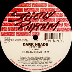 Dark Heads - Dark Heads - Lifted Up - Strictly Rhythm