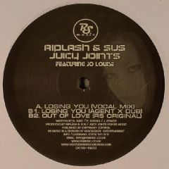 Riplash & Sus And Juicy Joints - Riplash & Sus And Juicy Joints - Losing You - Rs Music