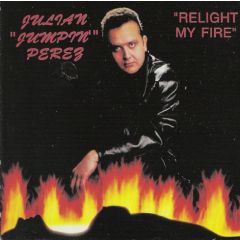 Julian Jumpin Perez - Julian Jumpin Perez - Relight My Fire - DJ International