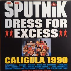 Sigue Sigue Sputnik - Sigue Sigue Sputnik - Dress For Excess - Parlophone